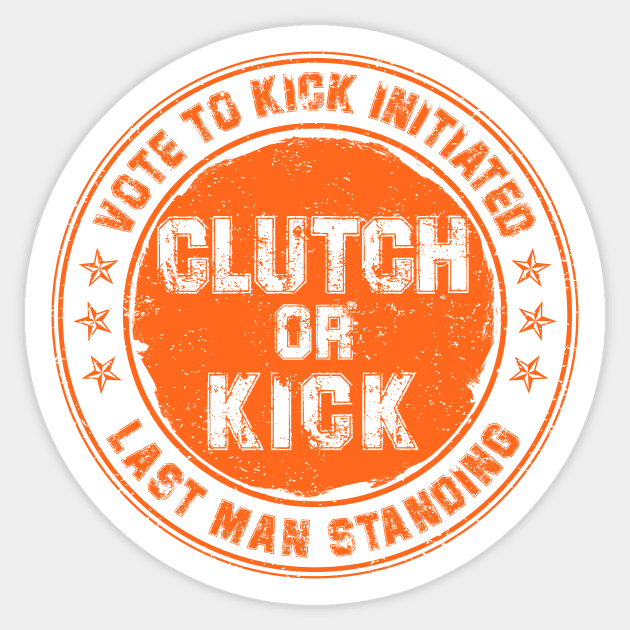 Clutch or Kick (Orange) [GTA] Sticker by GTA